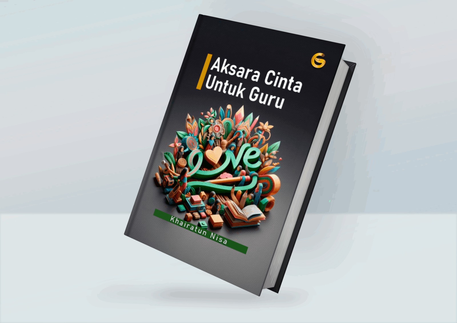 AKSARA CINTA UNTUK GURU