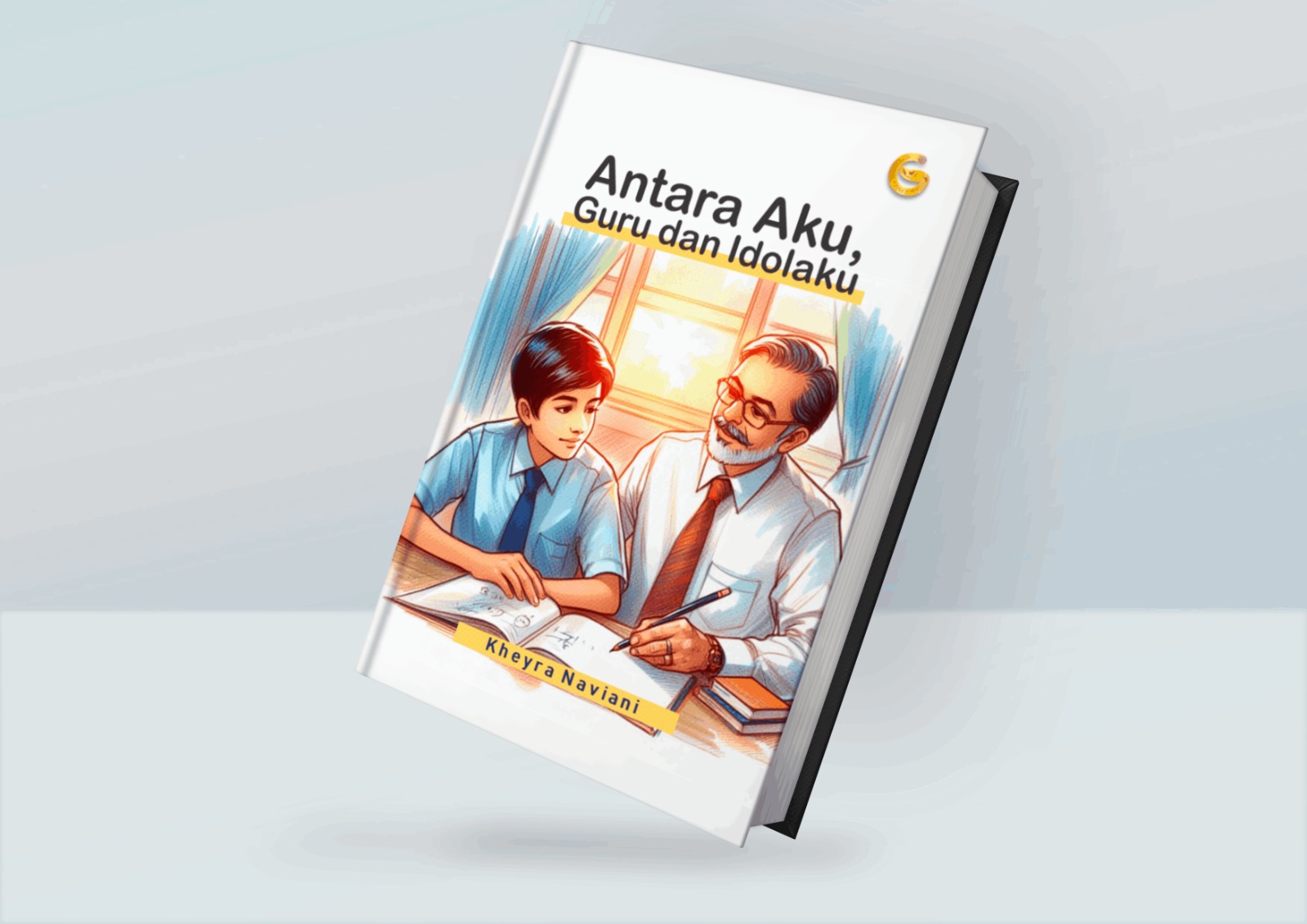 Antara Aku, Guru, dan Idolaku