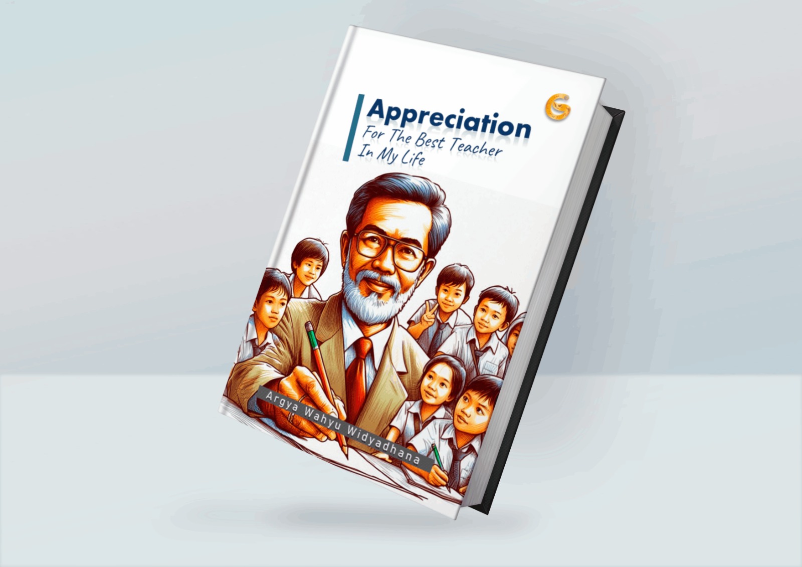 APPRECIATION FOR THE BEST TEACHER IN MY LIFE