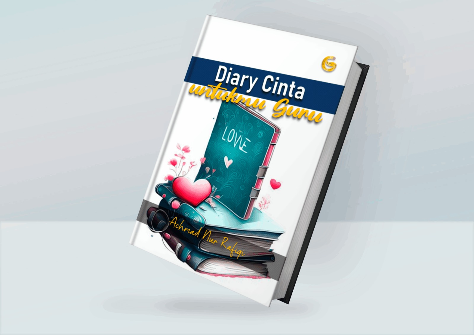 DIARY CINTA UNTUKMU GURU