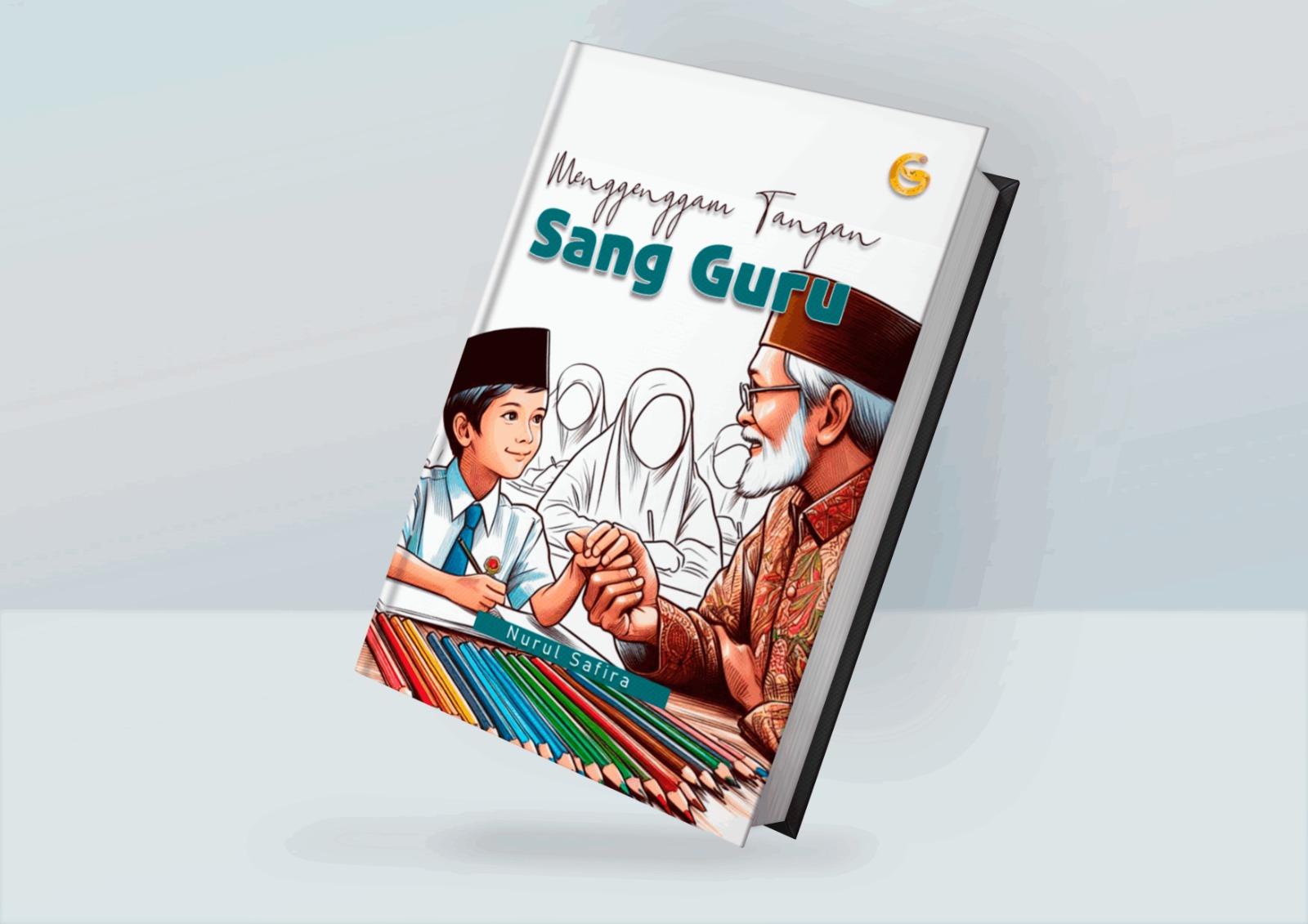 Menggenggam Tangan Sang Guru