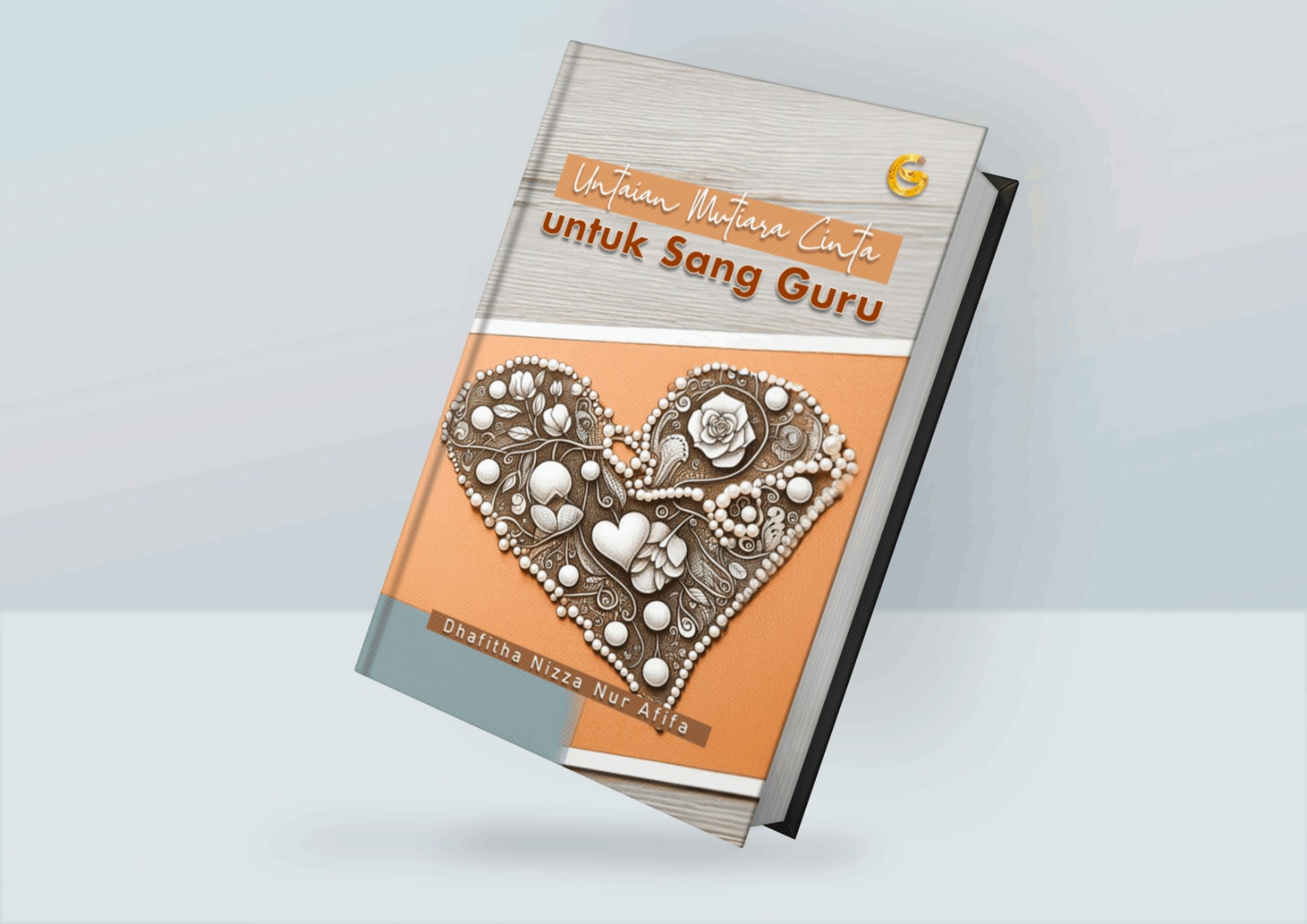 Untaian Mutiara Cinta untuk Sang Guru