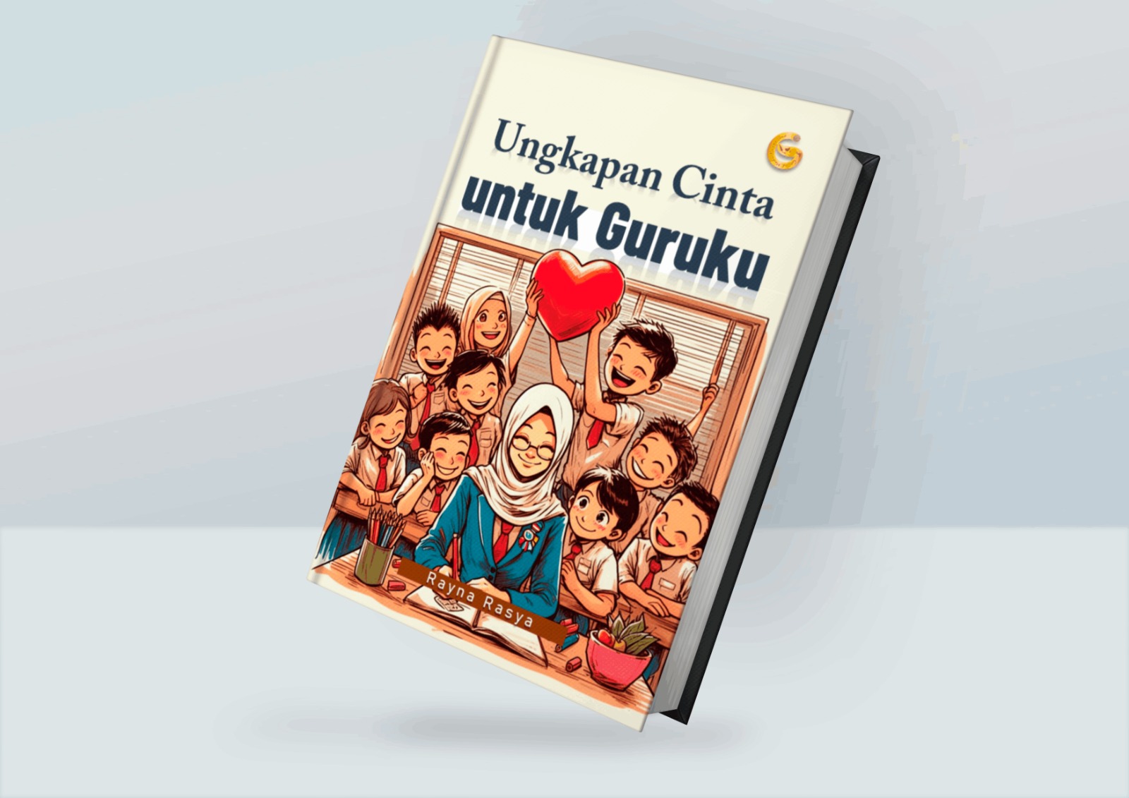 UNGKAPAN CINTA UNTUK GURUKU